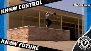 Mason Silva : Know Control - Know Future