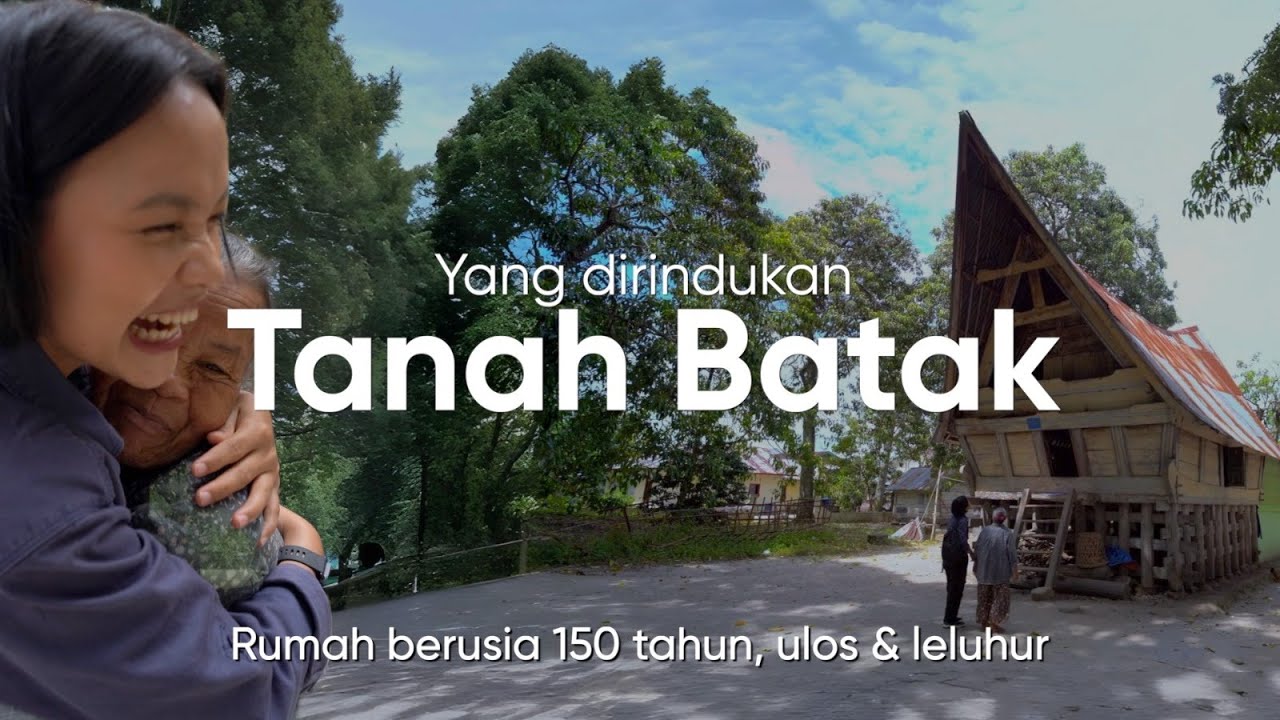 Yang Dirindukan dari Tanah Batak  - Samosir | POTRET