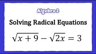 📝 Solving Radical Equations 📚 | Algebra 2 |  Math Boost Camp