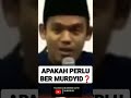 APAKAH PERLU BER MURSYID ? || BUYA ARRAZY HASYIM #buyaarrazy #arrazyhasyim #shorts