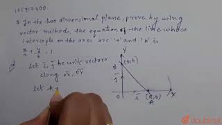 In the two dimensional plane, prove by using vector methods, the equation |Class 12 MATH | Doubtnut screenshot 5