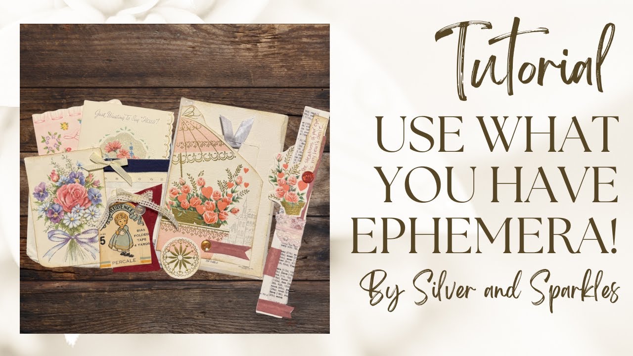 Use What You Have! Junk Journaling with special bits and pieces