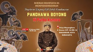 #livewayangkulit  2 'Wayangan 3 Malam' Lakon PANDHAWA BOYONG - Ki Purbo Asmoro