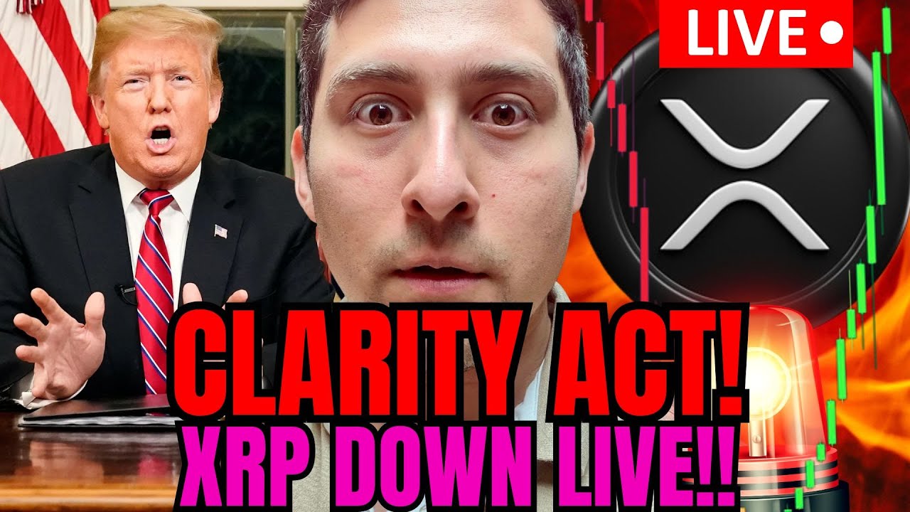 XRP WATCH! Clarity ACT Crypto Market Structure LIVE!