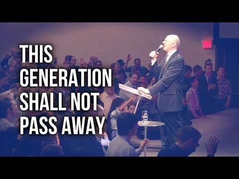 "This Generation Shall Not Pass Away" – Rev. Lee Stoneking