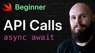 Swift API Calls for Beginners (Networking)  Async Await & JSON