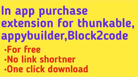Download inapp purchase or billing extension for thunkable, appybuilder,koudular,Block2code for free