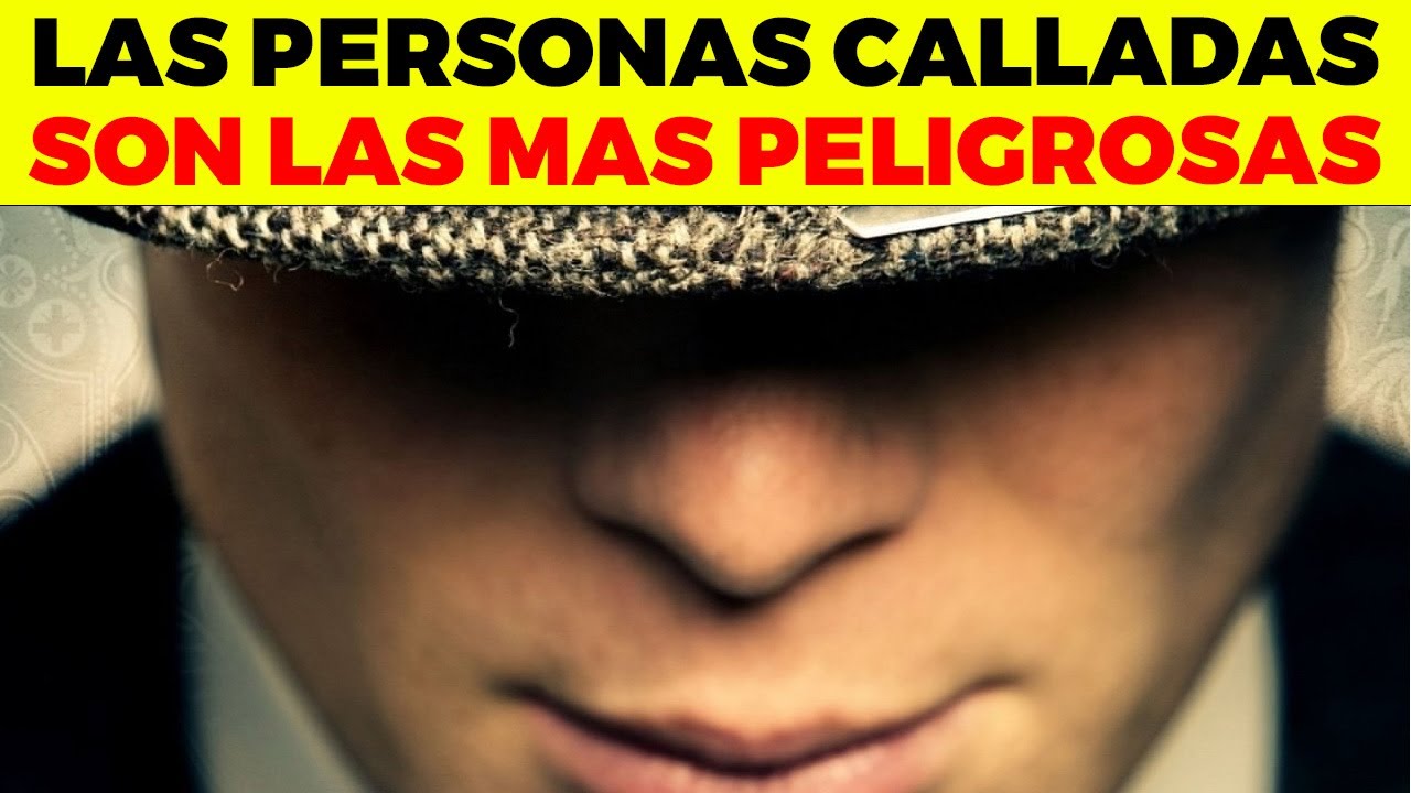Por Esta Razón La Persona Más Callada Es La Más Peligrosa