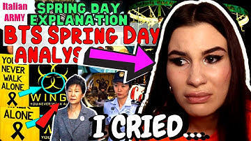 SPRING DAY EXPLAINED by Italian Army | REACTION *Saddest Video On My Chanel*