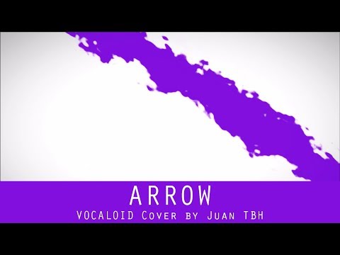 【歌ってみた】ARROW【Juan TBH】