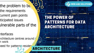 The Power of Patterns for Data Architecture