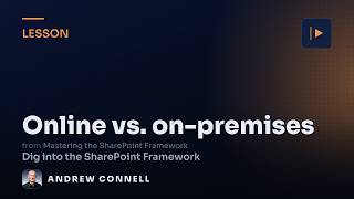SPFx Versions: SharePoint Online vs. On-Premises