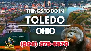 Things to Do in Toledo, Ohio !