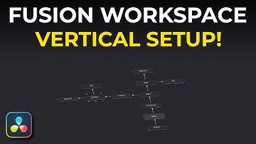 How to Set Up a Vertical Workspace in Fusion - DaVinci Resolve 20 Tutorial