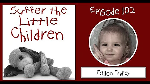 Suffer the Little Children Podcast - Episode 102: ...