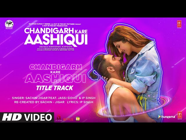 Jassi Sidhu , IP Singh - Chandigarh Kare Aashiqui