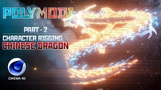 Cinema 4D Tutorial - Character Rigging Chinese Dragon Part - 2