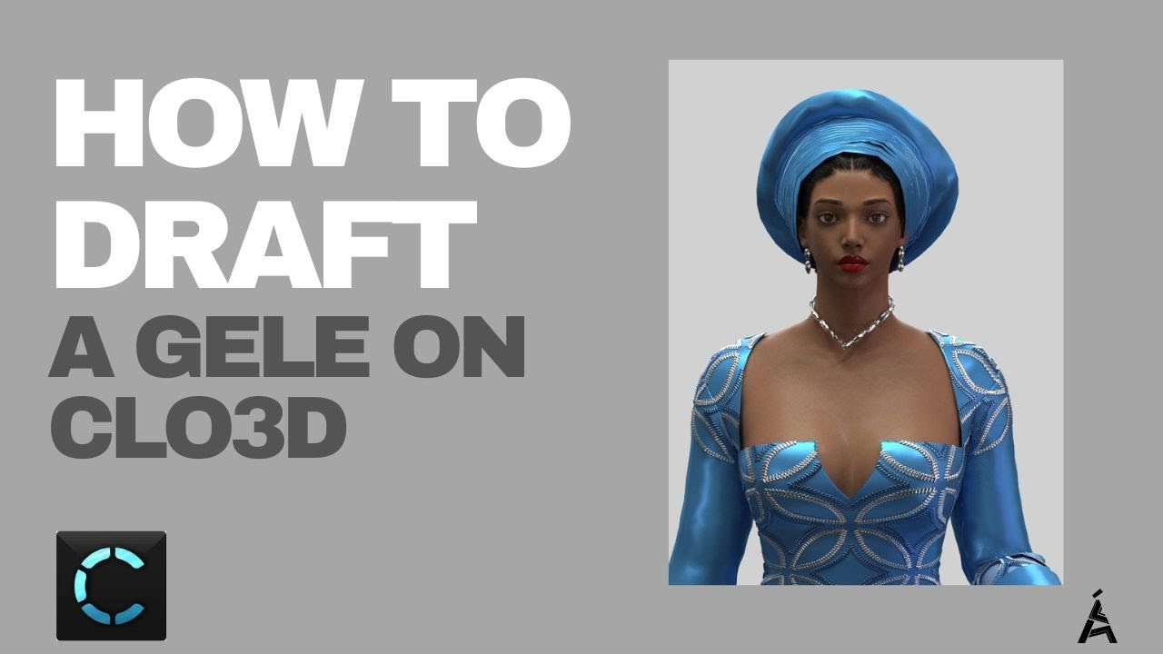 How to Design a Gele in CLO 3D: Step-by-Step Tutorial