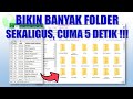 Cara membuat banyak folder dengan cepat