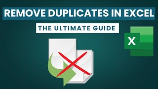 How to Remove Duplicates in Excel: The Ultimate Guide to Deleting Duplicate Rows &amp; Data