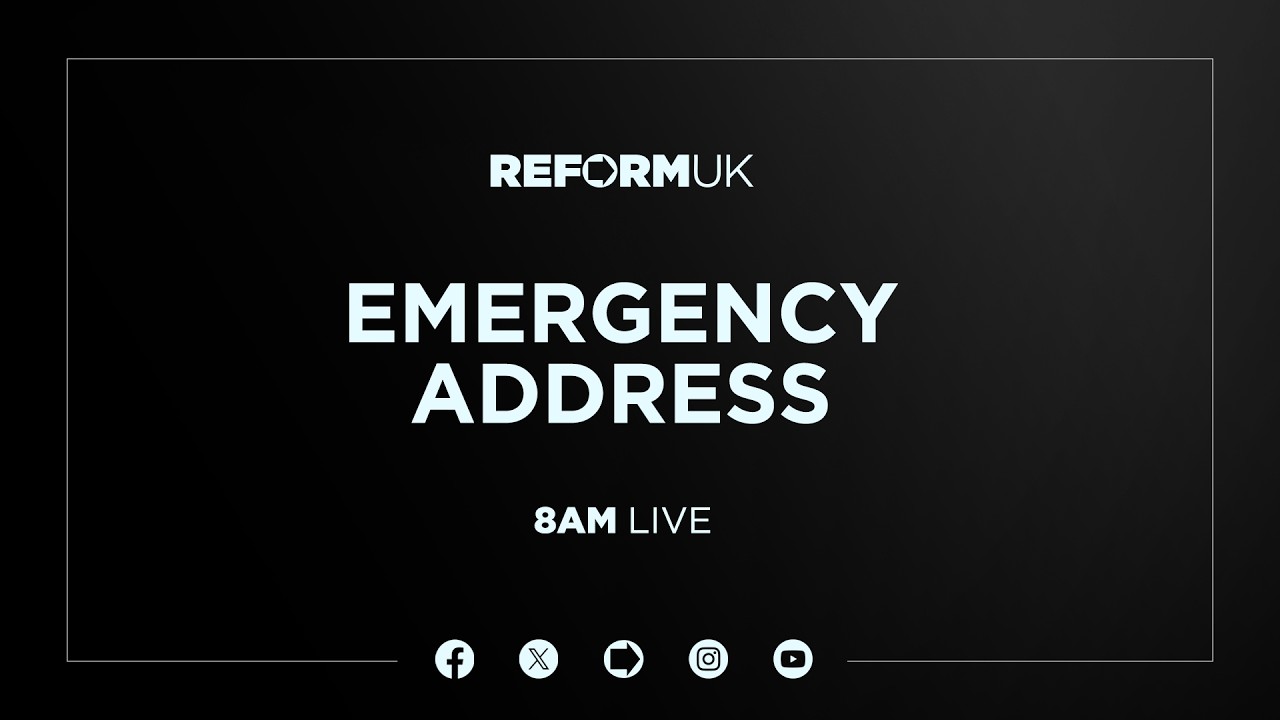 An address to the nation by the Leader of Reform UK