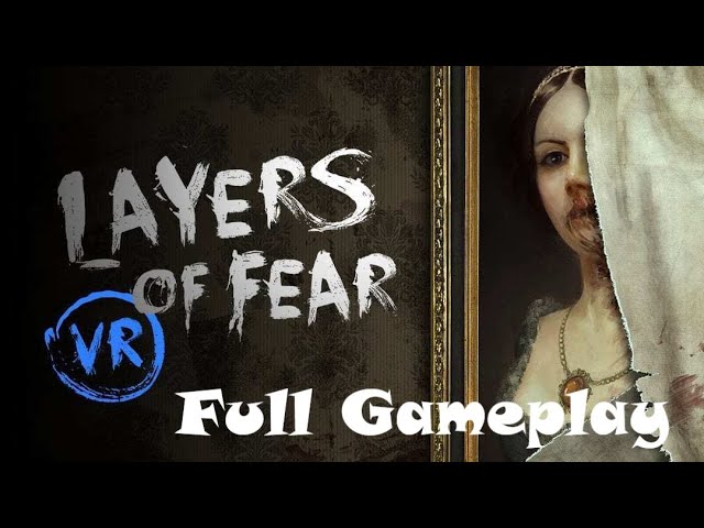 Layers of Fear VR - PSVR Launch Trailer 