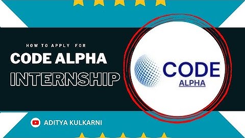 How to apply for CodeAlpha virtual internship 2023 | Aditya Kulkarni