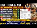 BSF HEAD CONSTABLE MINISTERIAL & ASI STENOGRAPHER EXAM OUT💗🎁BSF HCM WRITTEN EXAM DATE UPDATE💗🔴🔵💙👉