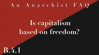 Download Lagu Is het kapitalisme gebaseerd op vrijheid? | B.4.1 | Een anarchistische FAQ MP3