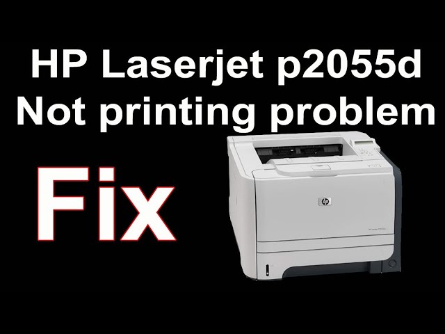 How to fix Hp laserjet p2055d miss problem || HP laserjet page not printing problem | Lj - YouTube