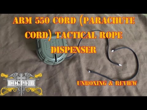 ARM 550 Cord (Parachute Cord) Tactical Rope Dispenser Unboxing and Review