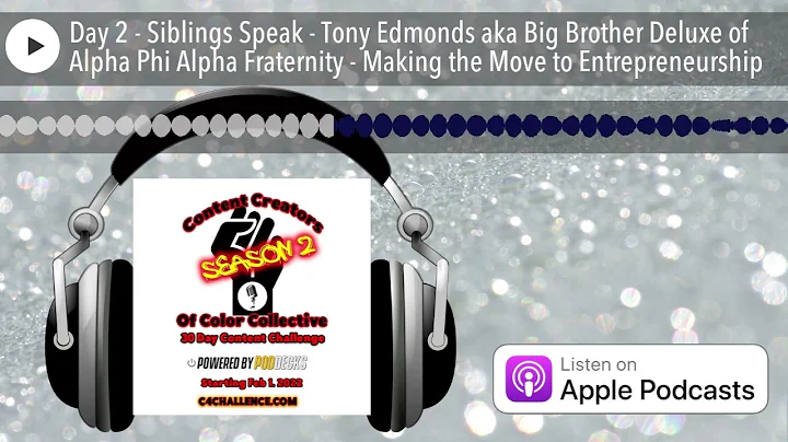 Day 2 - Siblings Speak - Tony Edmonds aka Big Brot...
