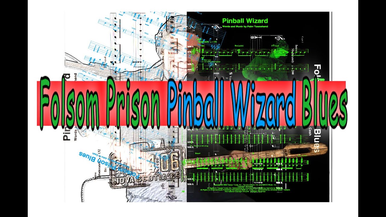 Folsom Prison Pinball Wizard Blues YouTube