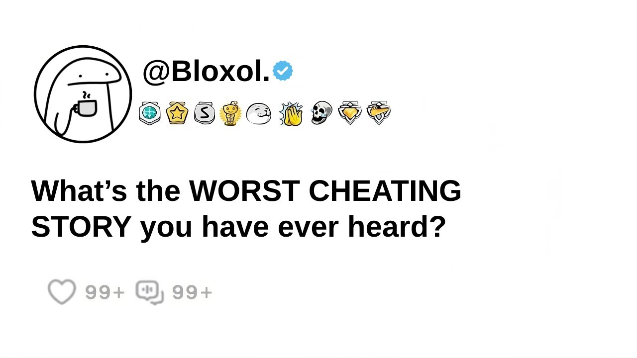 What’s the WORST CHEATING STORY you have ever heard? - YouTube