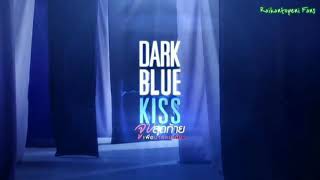 Ost. Dark Blue Kiss (Opening)