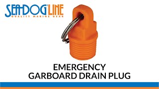 Emergency Garboard Drain Plug by Sea-Dog Line
