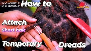 Easiest & Detailed Temporary Dreadlocks Extension Tutorial / Installation on Short Hair.