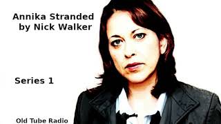 Annika Stranded Series 1 by Nick Walker