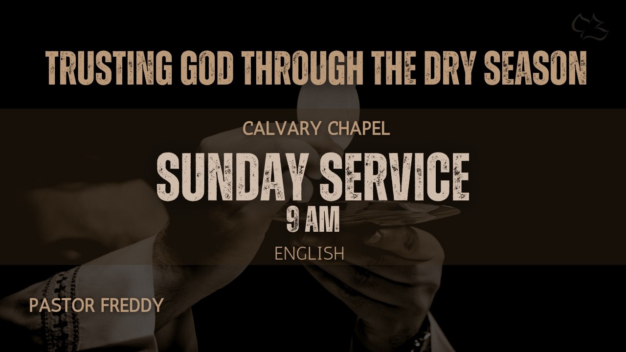 Trusting God Through the Dry Season