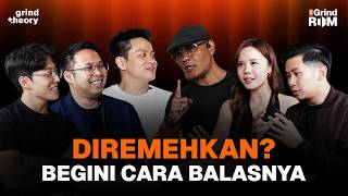 Kalau Kamu Pernah Merasa Diremehkan, Nonton Ini | The Grind Room Ep. 7