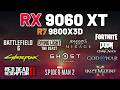 RX 9060 XT + RYZEN 7 9800X3D - Test in 10+ Games
