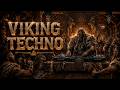 Viking Techno Mix 🔥 Powerful Nordic Warrior Music for Training, Driving &amp; Warrior Focus