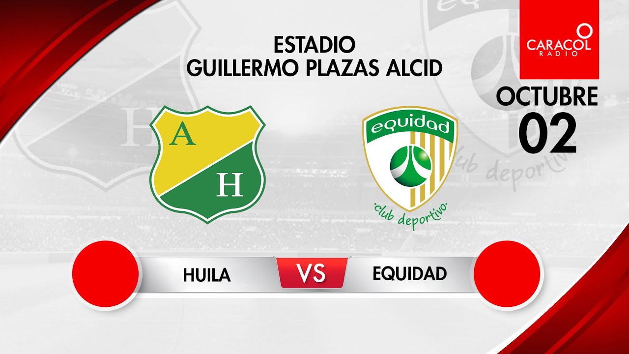 EN VIVO | Atlético Huila vs Equidad - Liga Colombiana por el Fenómeno ...