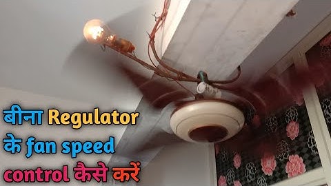How to control ceilling fan speed | How to control fan speed | Without Regulator |