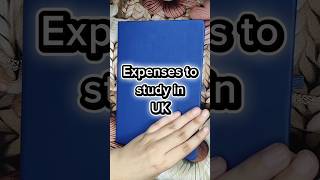 Expenses to study in UK #studyabroadguide #studyabroadguidance #studyinuk #studyabroadprograms