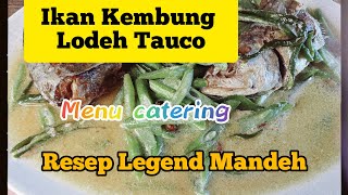 Ikan Kembung Lodeh Tauco Resep Legend Mandeh Menusehat