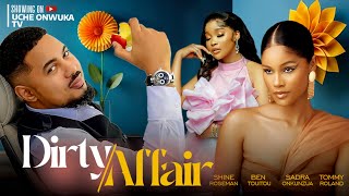 Dirty Affairs (Full Movie); 2023 Latest Nigerian Movies | Shine Roseman, Ben Touitou, Sandra Okunzuw screenshot 3