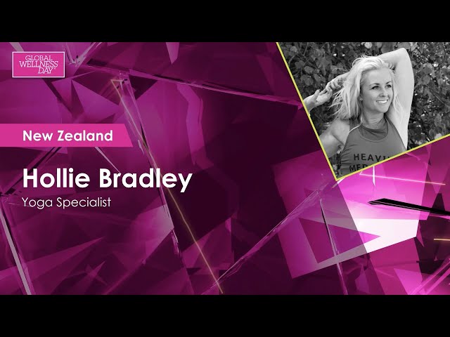 Global Wellness Day 2020 / 24-hour Livestream / Hollie Bradley