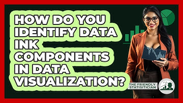 How Do You Identify Data Ink Components In Data Visualization? - The Friendly Statistician
