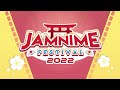 เทศกาลภาพยนตร์แอนิเมชั่นญี่ปุ่น JAMNIIME FESTIVAL ครั้งที่ 2 ปี 2022